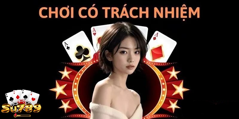 Trở thành người chơi thông thái với lối chơi có trách nhiệm tại Su789